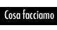 Cosa facciamo